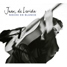 璜．德．雷里達 / 佛朗明哥吉他 De Lerida, Juan / Noche en blanco